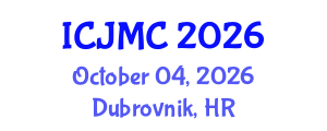 International Conference on Journalism and Mass Communication (ICJMC) October 04, 2026 - Dubrovnik, Croatia International Conference on Journalism and Mass Communication (ICJMC) October 04, 2026 - Dubrovnik, Croatia