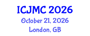 International Conference on Journalism and Mass Communication (ICJMC) October 21, 2026 - London, United Kingdom International Conference on Journalism and Mass Communication (ICJMC) October 21, 2026 - London, United Kingdom