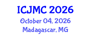 International Conference on Journalism and Mass Communication (ICJMC) October 04, 2026 - Madagascar, Madagascar International Conference on Journalism and Mass Communication (ICJMC) October 04, 2026 - Madagascar, Madagascar