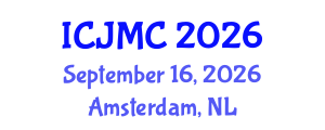 International Conference on Journalism and Mass Communication (ICJMC) September 16, 2026 - Amsterdam, Netherlands International Conference on Journalism and Mass Communication (ICJMC) September 16, 2026 - Amsterdam, Netherlands