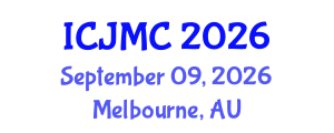 International Conference on Journalism and Mass Communication (ICJMC) September 09, 2026 - Melbourne, Australia International Conference on Journalism and Mass Communication (ICJMC) September 09, 2026 - Melbourne, Australia