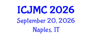 International Conference on Journalism and Mass Communication (ICJMC) September 20, 2026 - Naples, Italy International Conference on Journalism and Mass Communication (ICJMC) September 20, 2026 - Naples, Italy