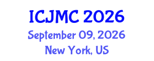 International Conference on Journalism and Mass Communication (ICJMC) September 09, 2026 - New York, United States International Conference on Journalism and Mass Communication (ICJMC) September 09, 2026 - New York, United States