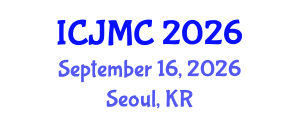 International Conference on Journalism and Mass Communication (ICJMC) September 16, 2026 - Seoul, Republic of Korea International Conference on Journalism and Mass Communication (ICJMC) September 16, 2026 - Seoul, Republic of Korea