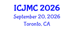 International Conference on Journalism and Mass Communication (ICJMC) September 20, 2026 - Toronto, Canada International Conference on Journalism and Mass Communication (ICJMC) September 20, 2026 - Toronto, Canada