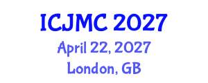 International Conference on Journalism and Mass Communication (ICJMC) April 22, 2027 - London, United Kingdom International Conference on Journalism and Mass Communication (ICJMC) April 22, 2027 - London, United Kingdom
