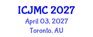 International Conference on Journalism and Mass Communication (ICJMC) April 03, 2027 - Toronto, Australia International Conference on Journalism and Mass Communication (ICJMC) April 03, 2027 - Toronto, Australia