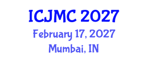 International Conference on Journalism and Mass Communication (ICJMC) February 17, 2027 - Mumbai, India International Conference on Journalism and Mass Communication (ICJMC) February 17, 2027 - Mumbai, India