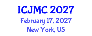 International Conference on Journalism and Mass Communication (ICJMC) February 17, 2027 - New York, United States International Conference on Journalism and Mass Communication (ICJMC) February 17, 2027 - New York, United States