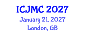 International Conference on Journalism and Mass Communication (ICJMC) January 21, 2027 - London, United Kingdom International Conference on Journalism and Mass Communication (ICJMC) January 21, 2027 - London, United Kingdom