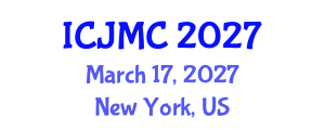 International Conference on Journalism and Mass Communication (ICJMC) March 17, 2027 - New York, United States International Conference on Journalism and Mass Communication (ICJMC) March 17, 2027 - New York, United States