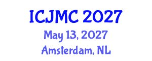 International Conference on Journalism and Mass Communication (ICJMC) May 13, 2027 - Amsterdam, Netherlands International Conference on Journalism and Mass Communication (ICJMC) May 13, 2027 - Amsterdam, Netherlands