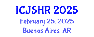 International Conference on Justice, Security and Human Rights (ICJSHR) February 25, 2025 - Buenos Aires, Argentina