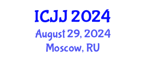 International Conference on Juvenile Justice (ICJJ) August 29, 2024 - Moscow, Russia