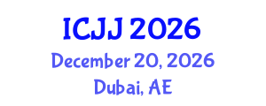 International Conference on Juvenile Justice (ICJJ) December 20, 2026 - Dubai, United Arab Emirates International Conference on Juvenile Justice (ICJJ) December 20, 2026 - Dubai, United Arab Emirates