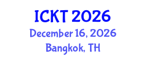 International Conference on Kidney Transplantation (ICKT) December 16, 2026 - Bangkok, Thailand International Conference on Kidney Transplantation (ICKT) December 16, 2026 - Bangkok, Thailand