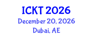 International Conference on Kidney Transplantation (ICKT) December 20, 2026 - Dubai, United Arab Emirates International Conference on Kidney Transplantation (ICKT) December 20, 2026 - Dubai, United Arab Emirates
