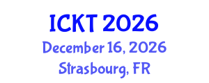 International Conference on Kidney Transplantation (ICKT) December 16, 2026 - Strasbourg, France International Conference on Kidney Transplantation (ICKT) December 16, 2026 - Strasbourg, France