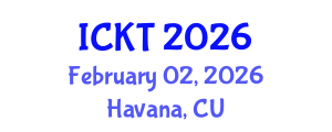 International Conference on Kidney Transplantation (ICKT) February 02, 2026 - Havana, Cuba International Conference on Kidney Transplantation (ICKT) February 02, 2026 - Havana, Cuba