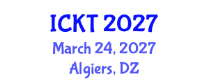 International Conference on Kidney Transplantation (ICKT) March 24, 2027 - Algiers, Algeria International Conference on Kidney Transplantation (ICKT) March 24, 2027 - Algiers, Algeria
