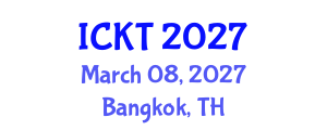 International Conference on Kidney Transplantation (ICKT) March 08, 2027 - Bangkok, Thailand International Conference on Kidney Transplantation (ICKT) March 08, 2027 - Bangkok, Thailand