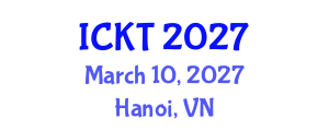 International Conference on Kidney Transplantation (ICKT) March 10, 2027 - Hanoi, Vietnam International Conference on Kidney Transplantation (ICKT) March 10, 2027 - Hanoi, Vietnam