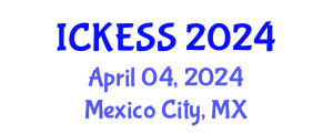 International Conference on Kinesiology, Exercise and Sport Sciences (ICKESS) April 04, 2024 - Mexico City, Mexico