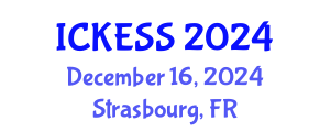 International Conference on Kinesiology, Exercise and Sport Sciences (ICKESS) December 16, 2024 - Strasbourg, France