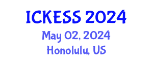International Conference on Kinesiology, Exercise and Sport Sciences (ICKESS) May 02, 2024 - Honolulu, United States
