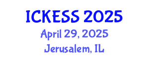 International Conference on Kinesiology, Exercise and Sport Sciences (ICKESS) April 29, 2025 - Jerusalem, Israel