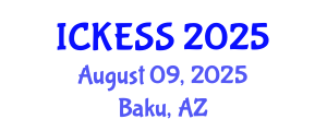 International Conference on Kinesiology, Exercise and Sport Sciences (ICKESS) August 09, 2025 - Baku, Azerbaijan