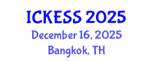 International Conference on Kinesiology, Exercise and Sport Sciences (ICKESS) December 16, 2025 - Bangkok, Thailand