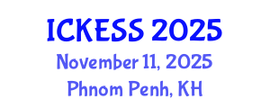 International Conference on Kinesiology, Exercise and Sport Sciences (ICKESS) November 11, 2025 - Phnom Penh, Cambodia