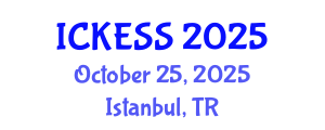 International Conference on Kinesiology, Exercise and Sport Sciences (ICKESS) October 25, 2025 - Istanbul, Turkey