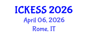 International Conference on Kinesiology, Exercise and Sport Sciences (ICKESS) April 06, 2026 - Rome, Italy International Conference on Kinesiology, Exercise and Sport Sciences (ICKESS) April 06, 2026 - Rome, Italy
