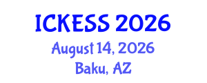 International Conference on Kinesiology, Exercise and Sport Sciences (ICKESS) August 14, 2026 - Baku, Azerbaijan International Conference on Kinesiology, Exercise and Sport Sciences (ICKESS) August 14, 2026 - Baku, Azerbaijan