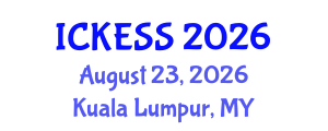 International Conference on Kinesiology, Exercise and Sport Sciences (ICKESS) August 23, 2026 - Kuala Lumpur, Malaysia