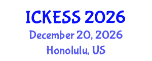 International Conference on Kinesiology, Exercise and Sport Sciences (ICKESS) December 20, 2026 - Honolulu, United States International Conference on Kinesiology, Exercise and Sport Sciences (ICKESS) December 20, 2026 - Honolulu, United States