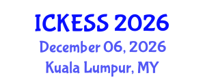 International Conference on Kinesiology, Exercise and Sport Sciences (ICKESS) December 06, 2026 - Kuala Lumpur, Malaysia International Conference on Kinesiology, Exercise and Sport Sciences (ICKESS) December 06, 2026 - Kuala Lumpur, Malaysia