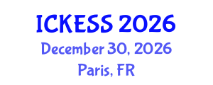 International Conference on Kinesiology, Exercise and Sport Sciences (ICKESS) December 30, 2026 - Paris, France International Conference on Kinesiology, Exercise and Sport Sciences (ICKESS) December 30, 2026 - Paris, France