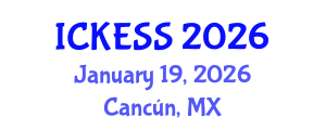 International Conference on Kinesiology, Exercise and Sport Sciences (ICKESS) January 19, 2026 - Cancún, Mexico International Conference on Kinesiology, Exercise and Sport Sciences (ICKESS) January 19, 2026 - Cancún, Mexico