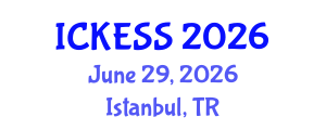International Conference on Kinesiology, Exercise and Sport Sciences (ICKESS) June 29, 2026 - Istanbul, Turkey International Conference on Kinesiology, Exercise and Sport Sciences (ICKESS) June 29, 2026 - Istanbul, Turkey