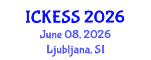 International Conference on Kinesiology, Exercise and Sport Sciences (ICKESS) June 08, 2026 - Ljubljana, Slovenia International Conference on Kinesiology, Exercise and Sport Sciences (ICKESS) June 08, 2026 - Ljubljana, Slovenia