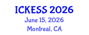 International Conference on Kinesiology, Exercise and Sport Sciences (ICKESS) June 15, 2026 - Montreal, Canada International Conference on Kinesiology, Exercise and Sport Sciences (ICKESS) June 15, 2026 - Montreal, Canada