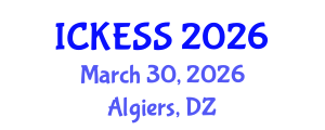International Conference on Kinesiology, Exercise and Sport Sciences (ICKESS) March 30, 2026 - Algiers, Algeria International Conference on Kinesiology, Exercise and Sport Sciences (ICKESS) March 30, 2026 - Algiers, Algeria