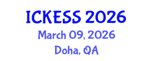International Conference on Kinesiology, Exercise and Sport Sciences (ICKESS) March 09, 2026 - Doha, Qatar International Conference on Kinesiology, Exercise and Sport Sciences (ICKESS) March 09, 2026 - Doha, Qatar