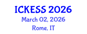 International Conference on Kinesiology, Exercise and Sport Sciences (ICKESS) March 02, 2026 - Rome, Italy International Conference on Kinesiology, Exercise and Sport Sciences (ICKESS) March 02, 2026 - Rome, Italy