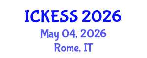 International Conference on Kinesiology, Exercise and Sport Sciences (ICKESS) May 04, 2026 - Rome, Italy International Conference on Kinesiology, Exercise and Sport Sciences (ICKESS) May 04, 2026 - Rome, Italy