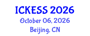 International Conference on Kinesiology, Exercise and Sport Sciences (ICKESS) October 06, 2026 - Beijing, China International Conference on Kinesiology, Exercise and Sport Sciences (ICKESS) October 06, 2026 - Beijing, China