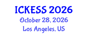International Conference on Kinesiology, Exercise and Sport Sciences (ICKESS) October 28, 2026 - Los Angeles, United States International Conference on Kinesiology, Exercise and Sport Sciences (ICKESS) October 28, 2026 - Los Angeles, United States